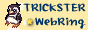 TRICKSTER��WebRing